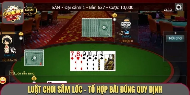 Luật chơi Sâm Lốc - Tổ hợp bài đúng quy định